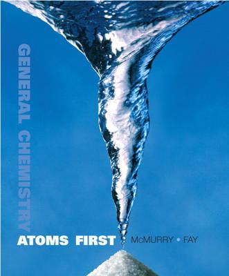 General Chemistry: Atoms First