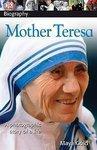 DK Biography : Mother Teresa