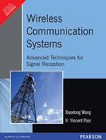 Wireless Communication Systems : Advanced Techniques for Signal Reception