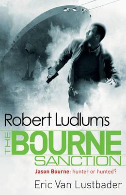 Robert Ludlum's the Bourne Sanction