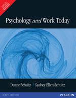 Psychology andWork Today : An Introduction to Industrial and Organizational Psychology