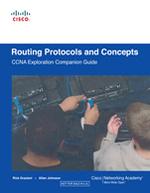 Routing Protocols and Concepts CCNA Exploration Companion Guide (With CD)