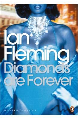 Diamonds Are Forever (Penguin Modern Classics)