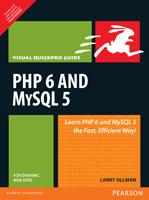 PHP 6 and MySQL 5 for Dynamic Web Sites : Visual Quick Pro Guide