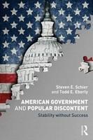 American Government And Popular Discontent Stability Without Success