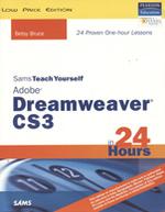 Sams Teach Yourself Adobe Dreamweaver CS3 in 24 Hours