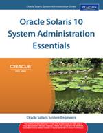 Oracle Solaris 10 System Administration Essentials