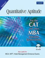 Quantitative Aptitude for CAT and other MBA Entrance Examinations (With CD)