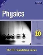 IIT Foundation: Physics (Class 10)