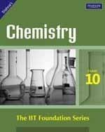 The IIT Foundations Series - Chemistry (Class 10)