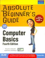 Absolute Beginner's Guide to Computer Basics