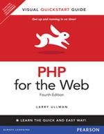 PHP for the Web : Visual QuickStart Guide