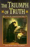 The Triumph Of Truth: A Life Of Martin Luther