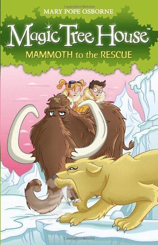 Magic Tree House: Mammoth to the Rescue (Book - 7)