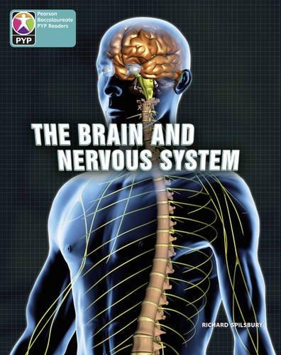 PYP L10 Brain and Nervous System 6 Pack (Pearson Baccalaureate Primary Years Programme)