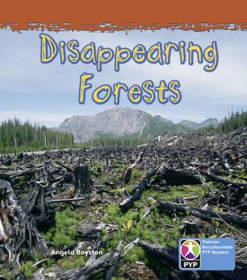 PYP L7 Disappearing Forests 6 Pack (Pearson Baccalaureate Primary Years Programme)