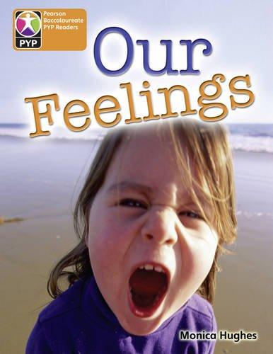 PYP L6 Our Feelings 6 Pack (Pearson Baccalaureate Primary Years Programme)