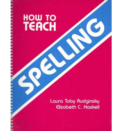 How to Teach Spelling