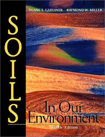 Soils in Our Environment (10th Edition)