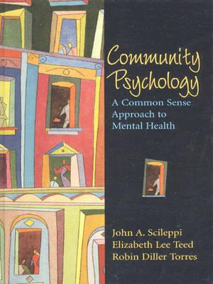 Community Psychology: A Common Sense Approach to Mental Health