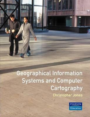 Geographical Information Systems and Computer Cartography