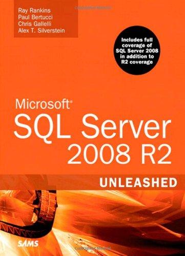 Microsoft SQL Server 2008 R2 Unleashed