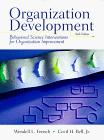 Organization Development: Behavioral Science Interventions for Organization Improvement, 6th Edition