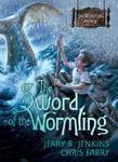 The Sword Of The Wormling( Series - The Wormling