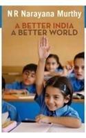 A Better India: A Better World