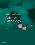 Robbins And Cotran Atlas Of Pathology (Robbins Pathology)