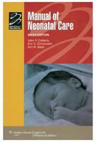 Manual Of Neonatal Care (6Th Ed 6/Rep.2007 Edition