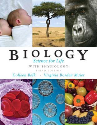 Biology: Science for Life with Physiology with MasteringBiology" (3rd Edition)