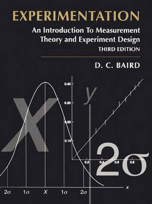 Experimentation: An Introduction to Measurement Theory and Experiment Design (3rd Edition)