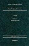 Home Mortgage Law Primer: Third Edition |A 3Rd Ed |B 3/E |N 03 (Oceana'S Legal Almanac Series Law For The Layperson