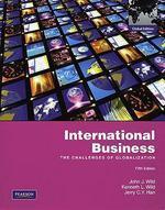 International Business: The Challenges of Globalization Global ed of 5th revised ed Edition