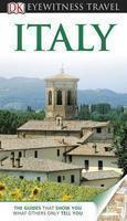 Dk Eyewitness Travel Guide: Italy