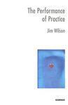 The Performance of Practice: Enhancing the Repertoire of Therapy with Children and Families