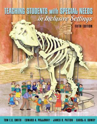 Teaching Students with Special Needs in Inclusive Settings (5th Edition)