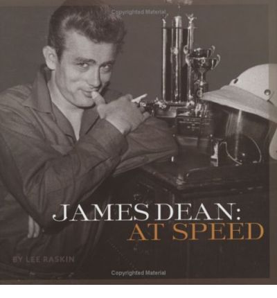 James Dean: At Speed