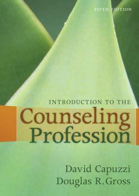 Introduction to the Counseling Profession (5th Edition)