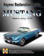 Mustang: 1964 1/2 Thru 1970
