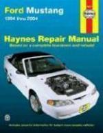 Haynes Ford Mustang Automotive Repair Manual: 1994 Thru 2004 (Haynes Repair Manual)