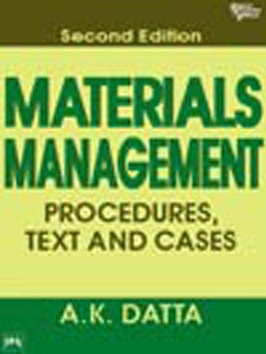 Materials Management: Procedures, Texts and Cases