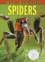 Nic Bishop Spiders (Orbis Pictus Honor For Outstanding Nonfiction For Children (Awards))