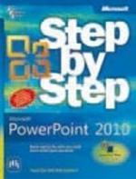 Microsoft® Powerpoint® 2010 Step By Step