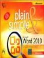 Microsoft Office Word 2010 Plain & Simple