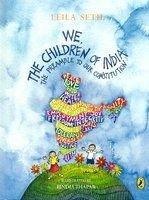 We, the Children of India: The Preamble to Our Constitution