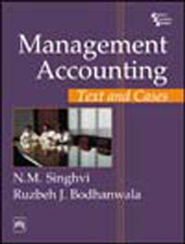 Management Accounting: Text and Cases