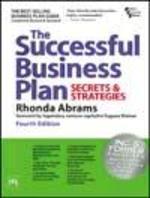 The Successful Business Plan: Secrets And Strategies