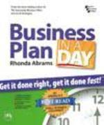 Business Plan In A Day: Get It Done Right, Get It Done Fast!